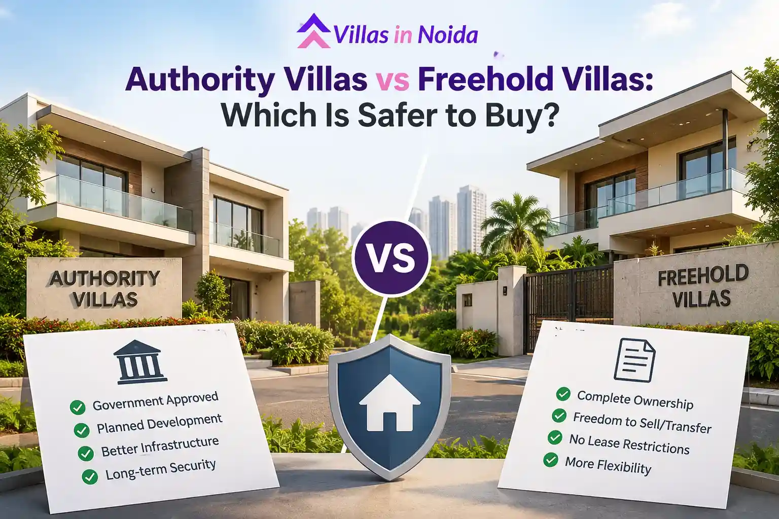 Authority Villas vs Freehold Villas: Which Is Safer to Buy?
